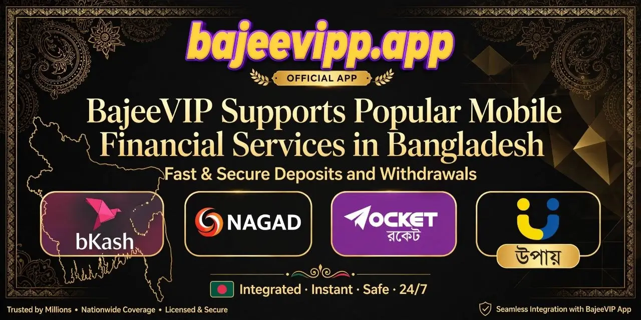 BajeeVIP App Official Banking and Payment Options